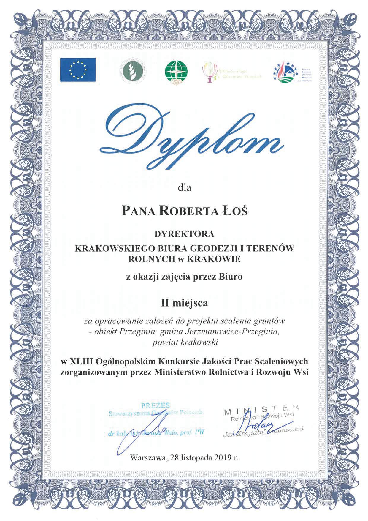Dyplom dla Zespołu Pracowników KBGiTR za wykonanie wokółautostradowego projektu scalenia STANIĄTKI, PODŁĘŻE, ZAKRZÓW, ZAKRZOWIEC, XLII Konkurs, 10.01.2019r.